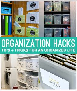 Organization Hacks!