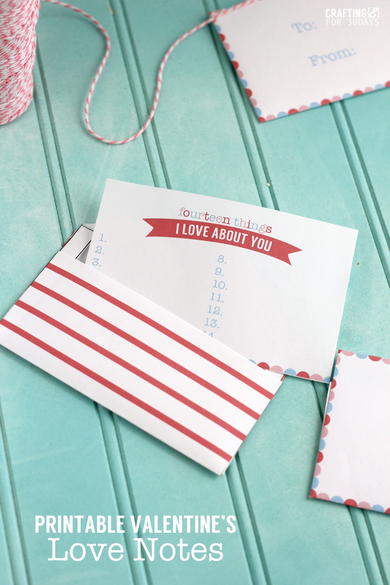 Printable Valentine's Love Notes - Thirty Handmade Days